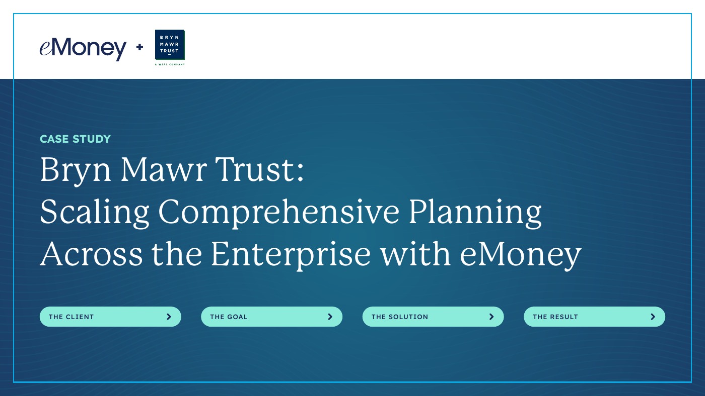 Cover of Bryn Mawr Trust: Scaling Comprehensive Planning Across the Enterprise with eMoney